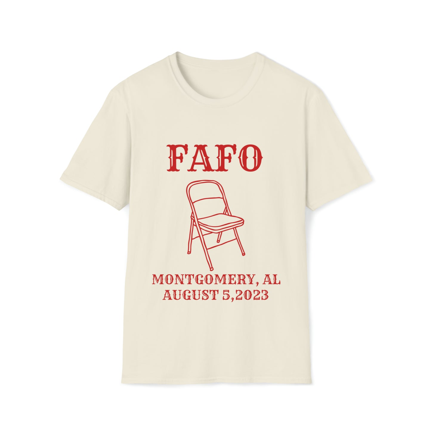 FAFO - Unisex Softstyle T-Shirt
