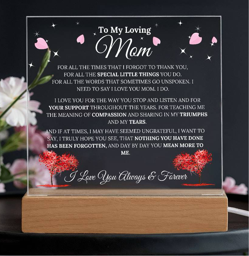 To My Mom - Compassion - Acrylic Plaque