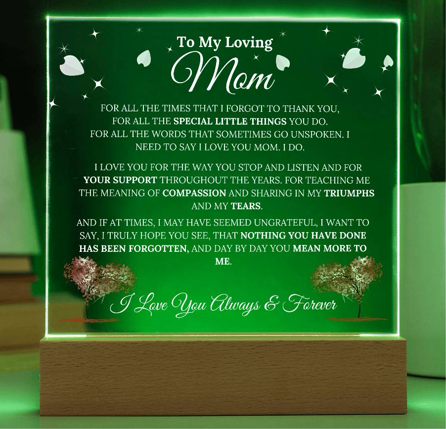 To My Mom - Compassion - Acrylic Plaque