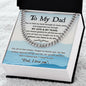 To My Dad - Cuban Link Chain