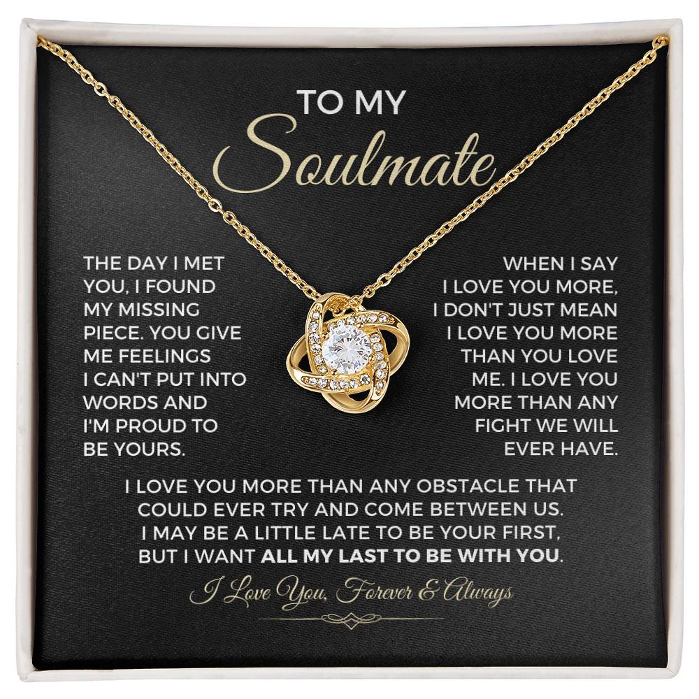 To My Soulmate - Love Knot Necklace