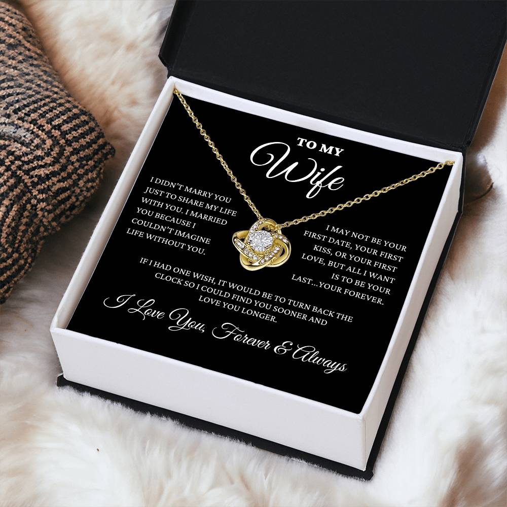 To My Wife - My Forever - Love Knot Necklace