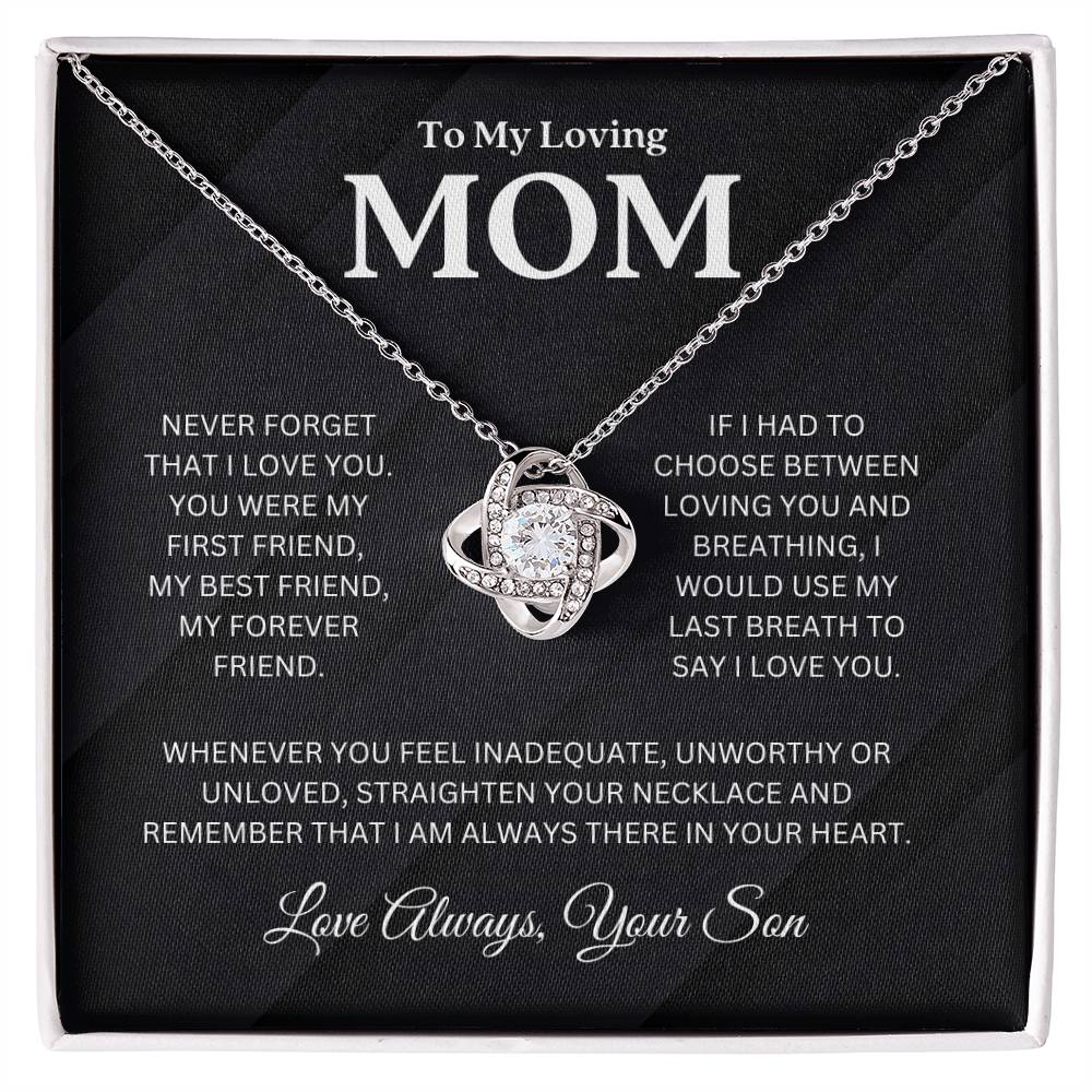 Gift For Mom From Son -''My Forever Friend'' Necklace