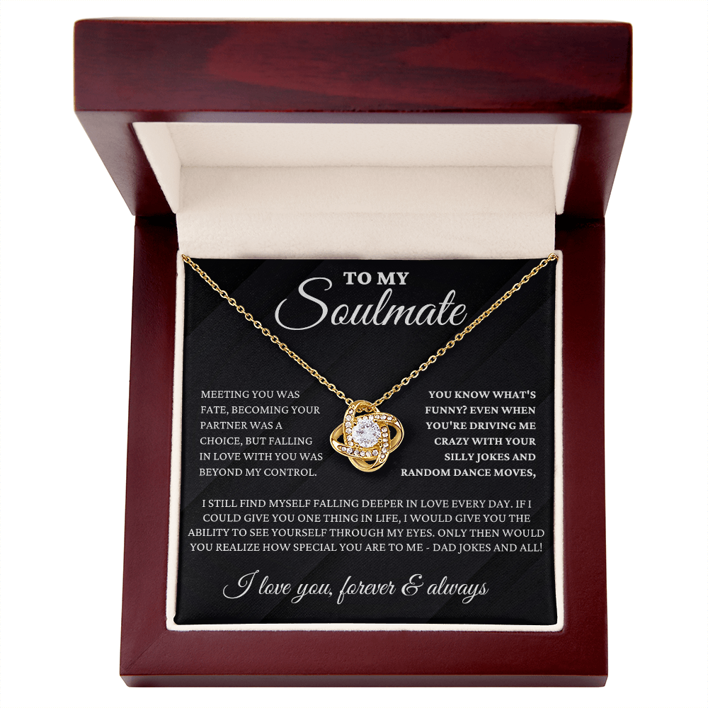 To My Soulmate - Fate - Love Knot Necklace