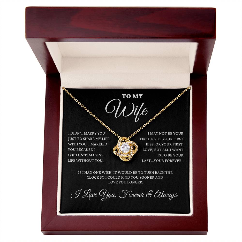 To My Wife - My Forever - Love Knot Necklace