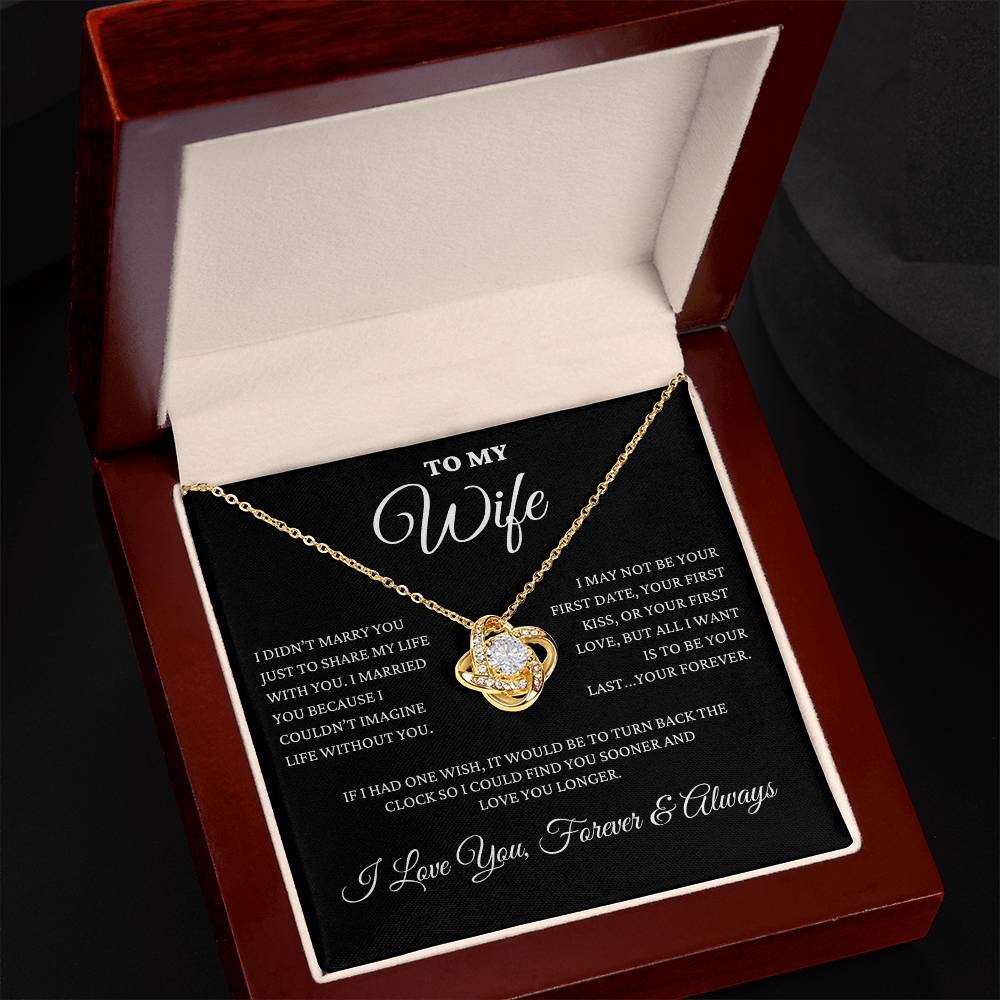 To My Wife - My Forever - Love Knot Necklace