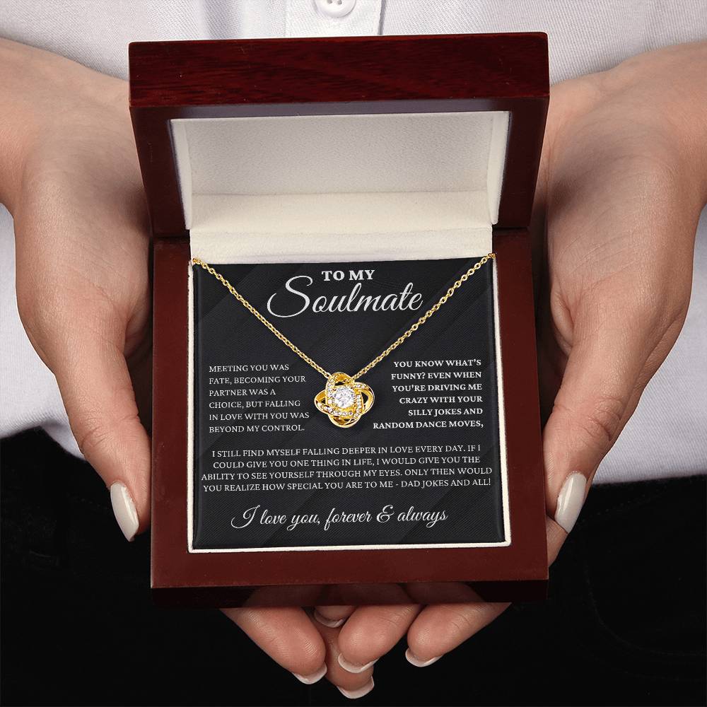 To My Soulmate - Fate - Love Knot Necklace