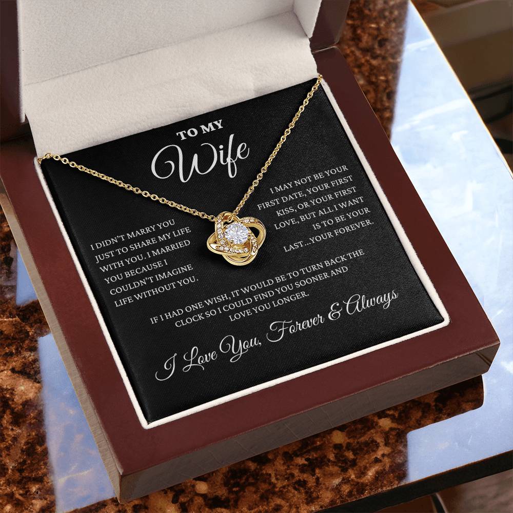 To My Wife - My Forever - Love Knot Necklace