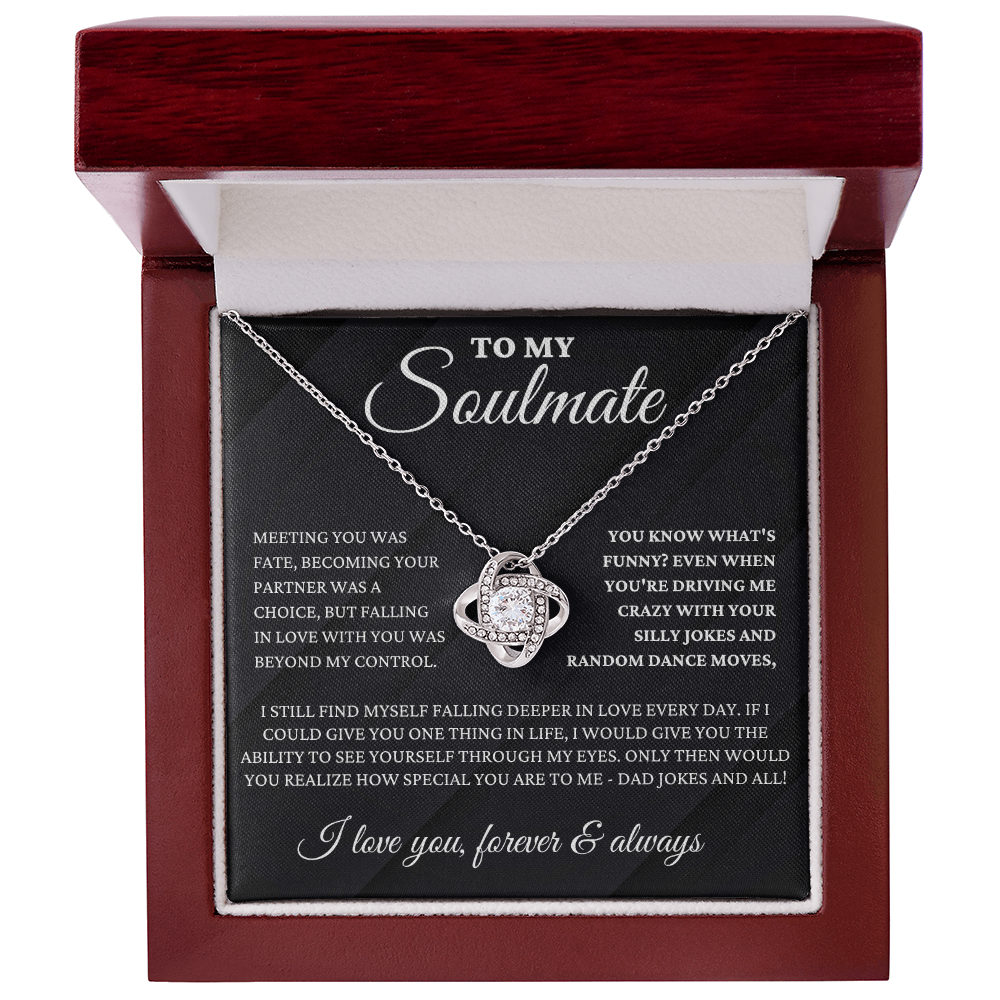 To My Soulmate - Fate - Love Knot Necklace