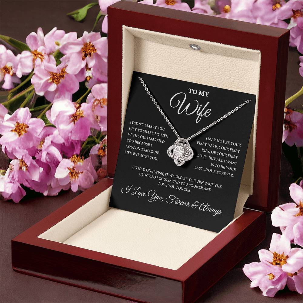 To My Wife - My Forever - Love Knot Necklace