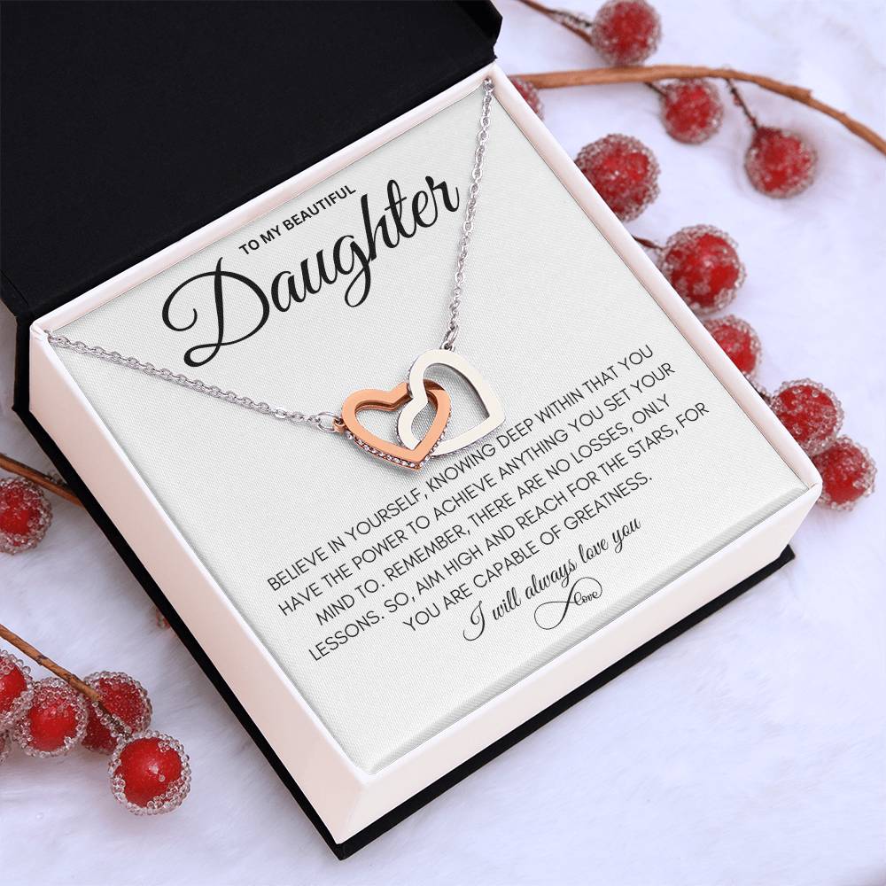To My Beautiful Daughter - Interlocking Hearts