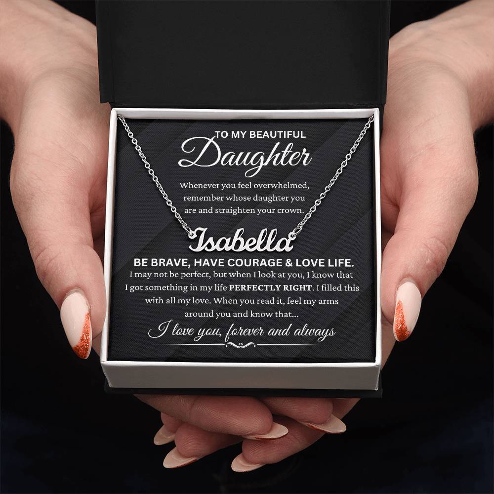 Daughter - "Be Brave" - Name Necklace