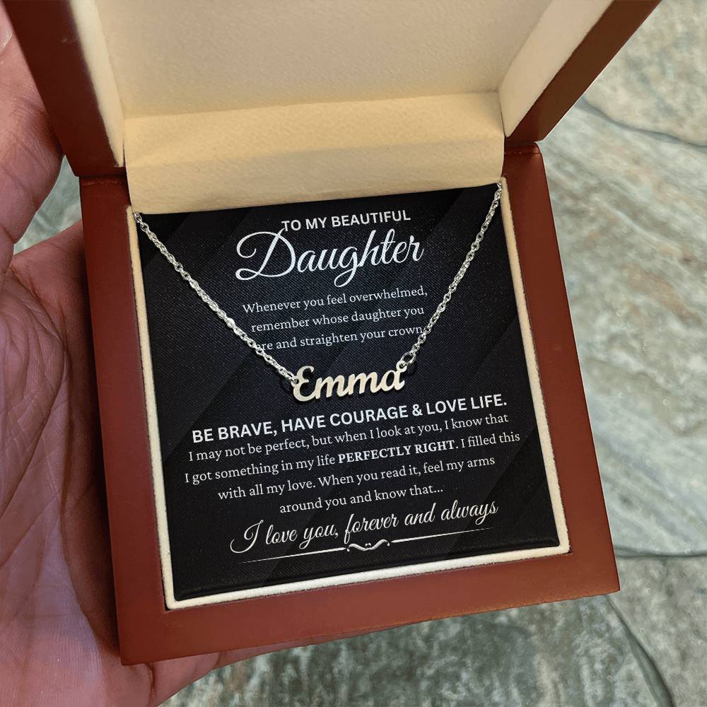 Daughter - "Be Brave" - Name Necklace