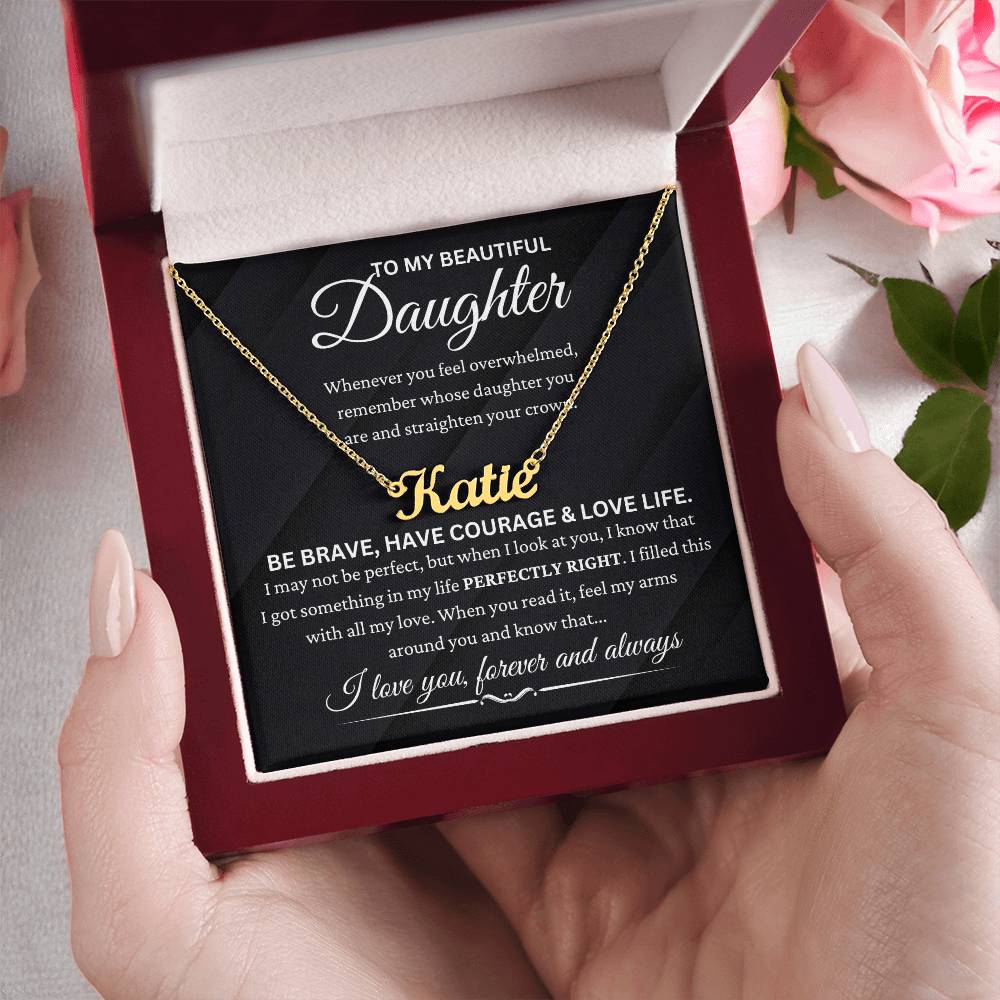 Daughter - "Be Brave" - Name Necklace