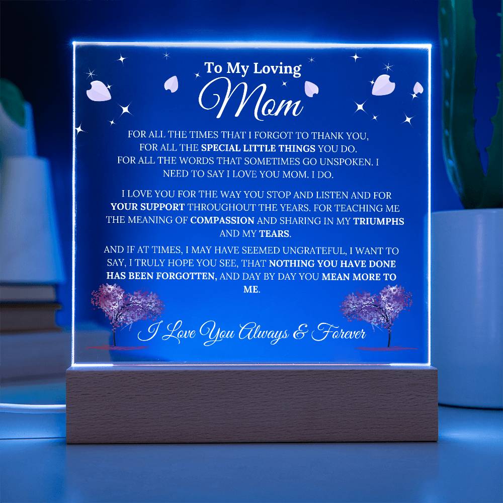 To My Mom - Compassion - Acrylic Plaque