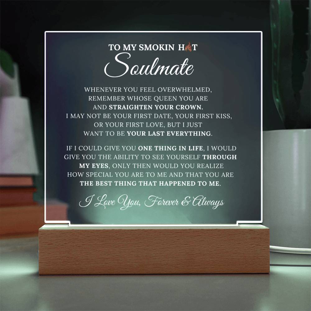To My Smokin Hot Soulmate - Multicolored Acrylic Lamp