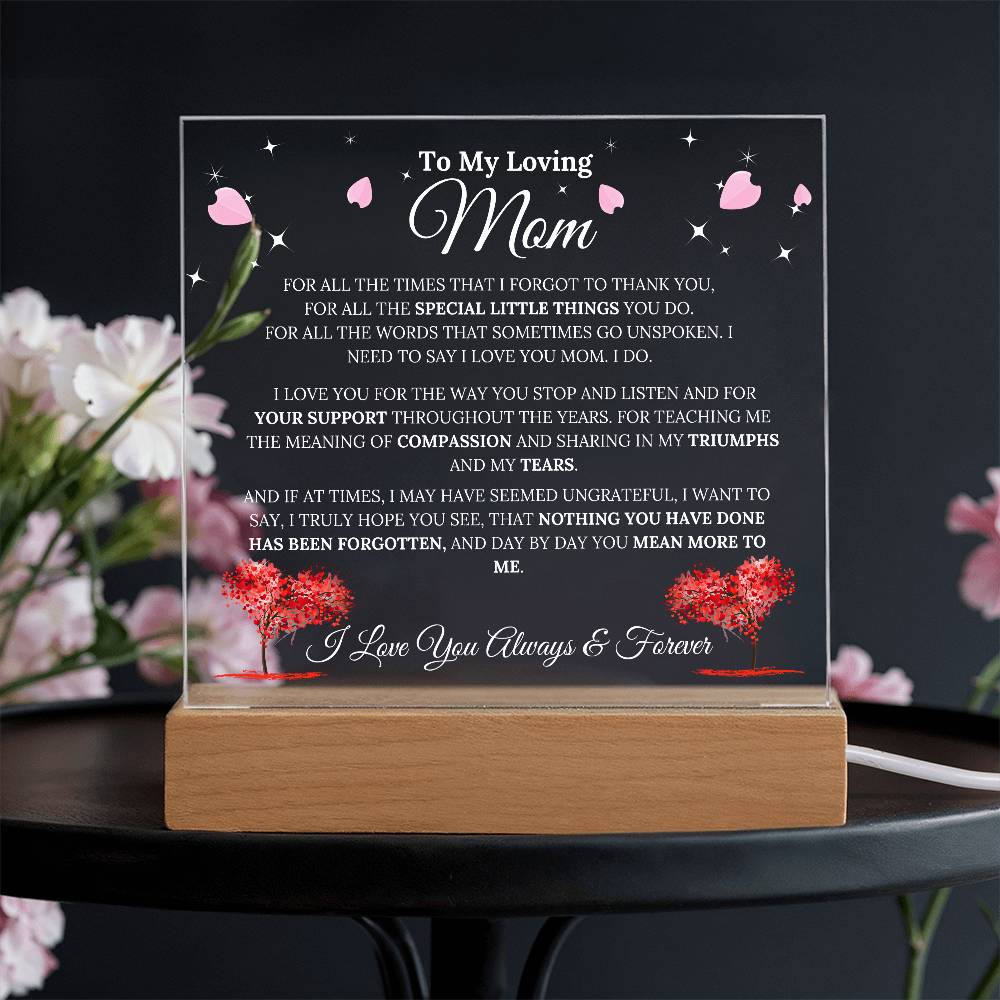 To My Mom - Compassion - Acrylic Plaque