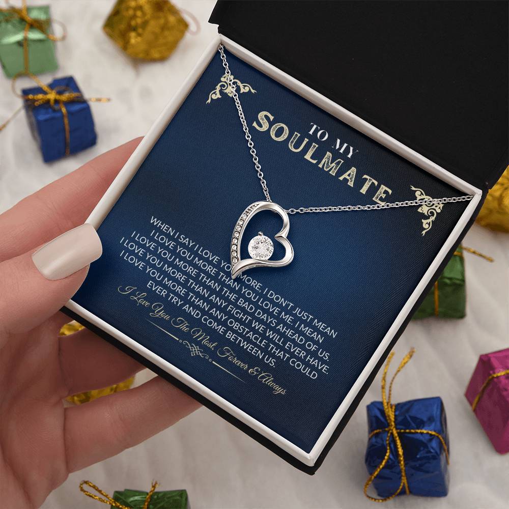 To My Soulmate - Forever Love Necklace