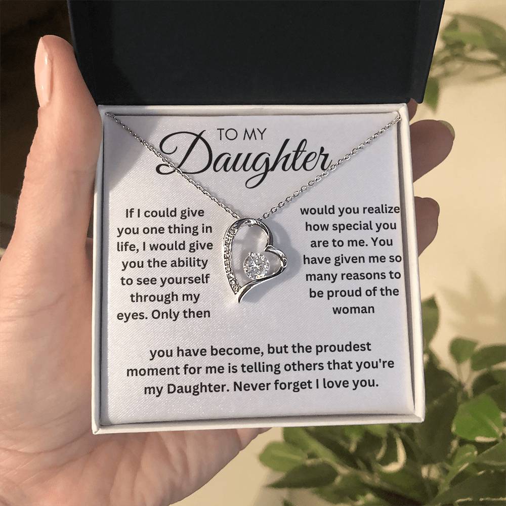 Daughter - Never Forget I Love You - Forever Love Necklace