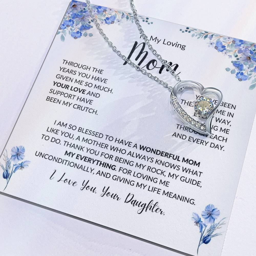 Mom - My Everything- Forever Love Necklace EC3