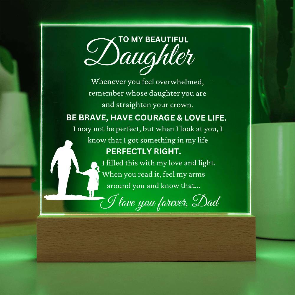 Daughter gift from Dad " All My Love" Acrylic LED