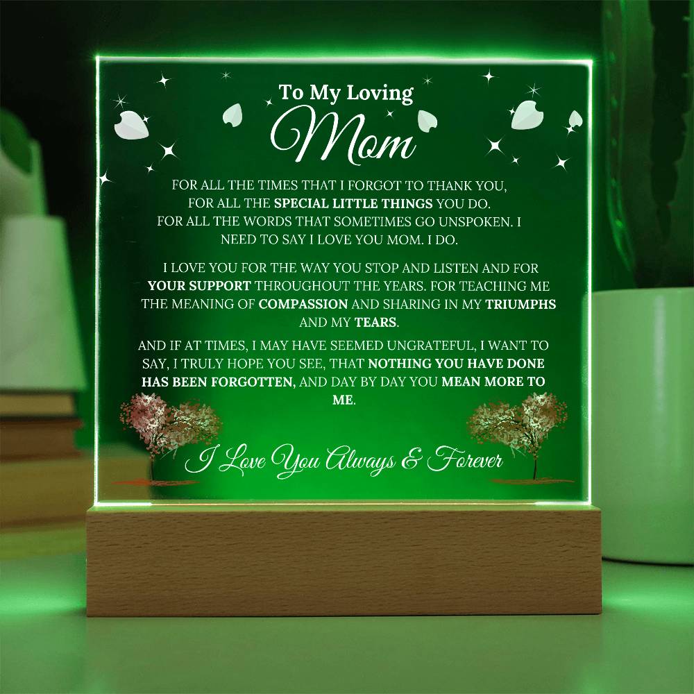 To My Mom - Compassion - Acrylic Plaque