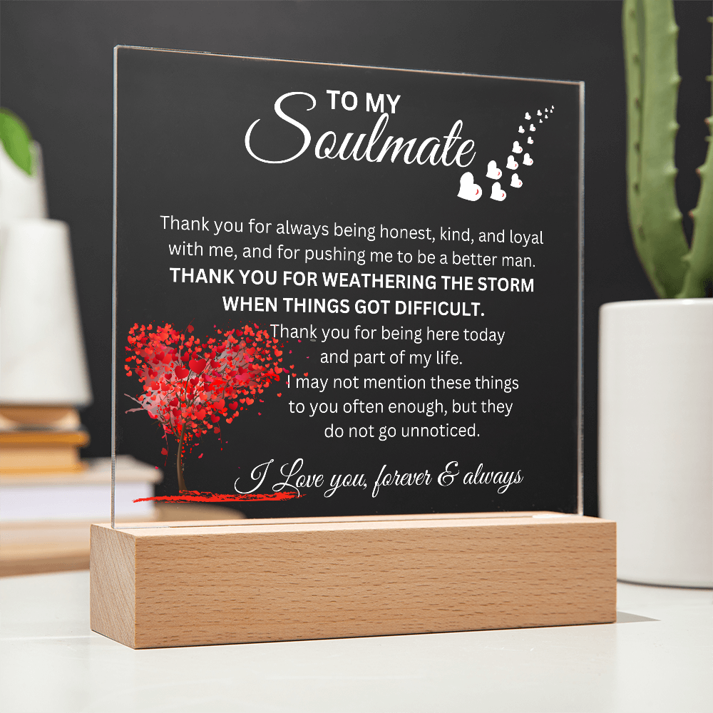 To My Soulmate - "Thank You" Acrylic Plaque