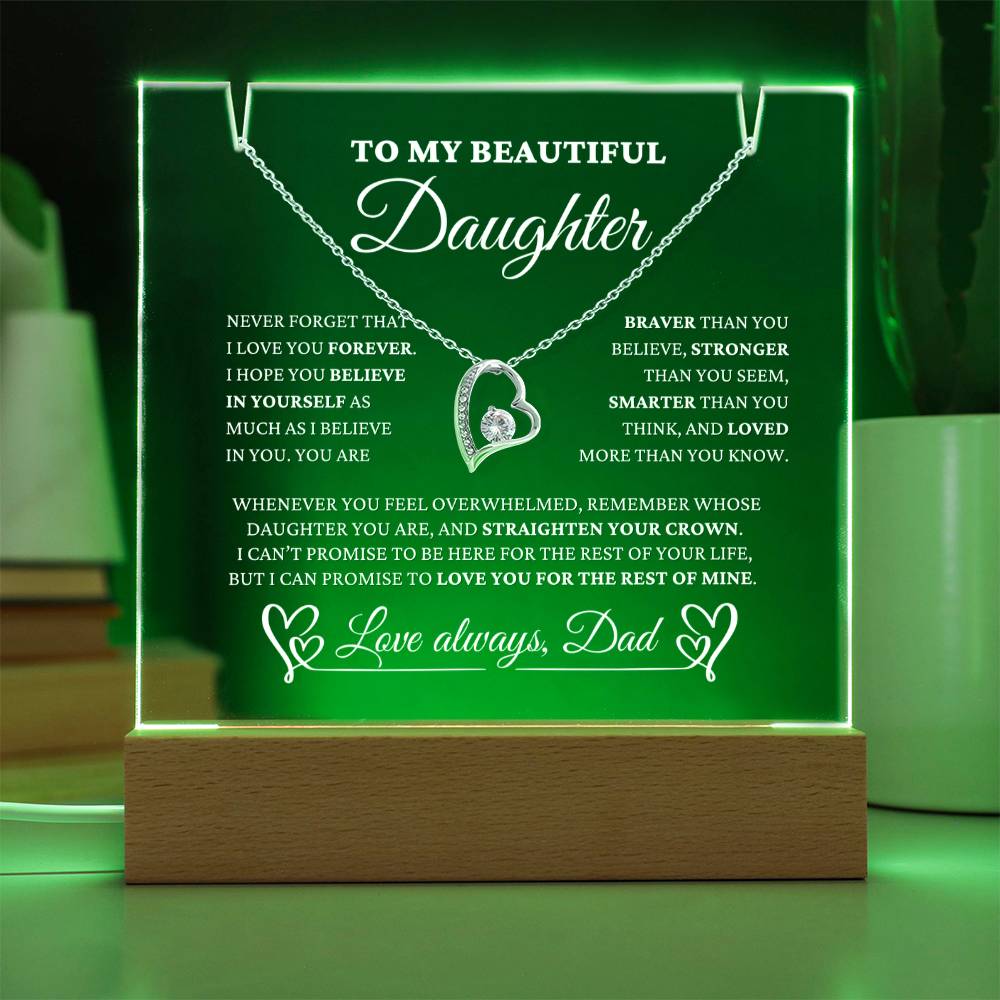 Daughter Gift From Dad -"I Love You Forever" - Acrylic & Necklace EC3