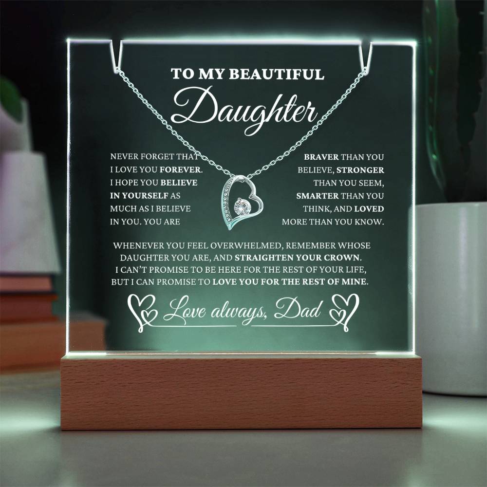 Daughter Gift From Dad -"I Love You Forever" - Acrylic & Necklace EC3