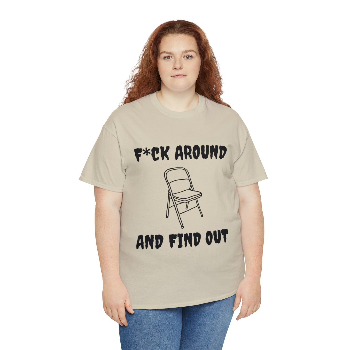 F*ck Around Shirt - Unisex Heavy Cotton Tee