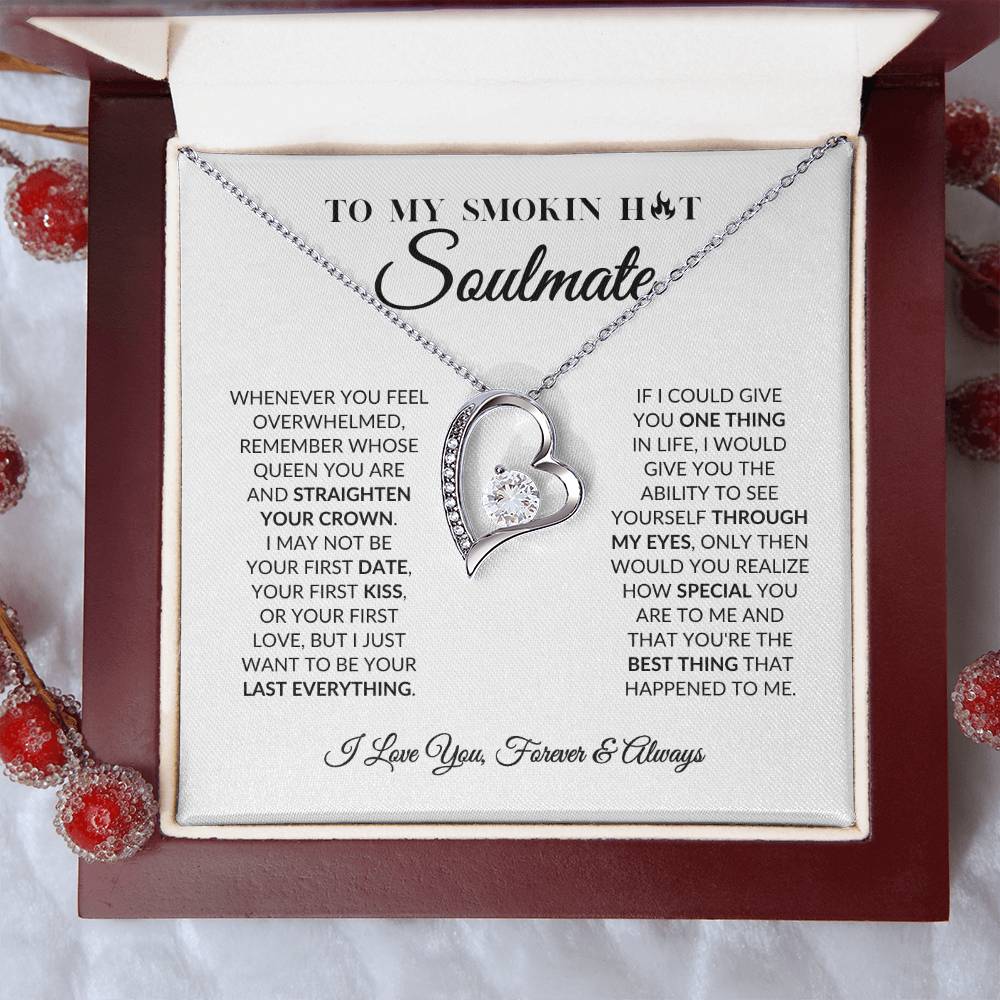 To My Smokin Hot Soulmate - Forever Love Necklace