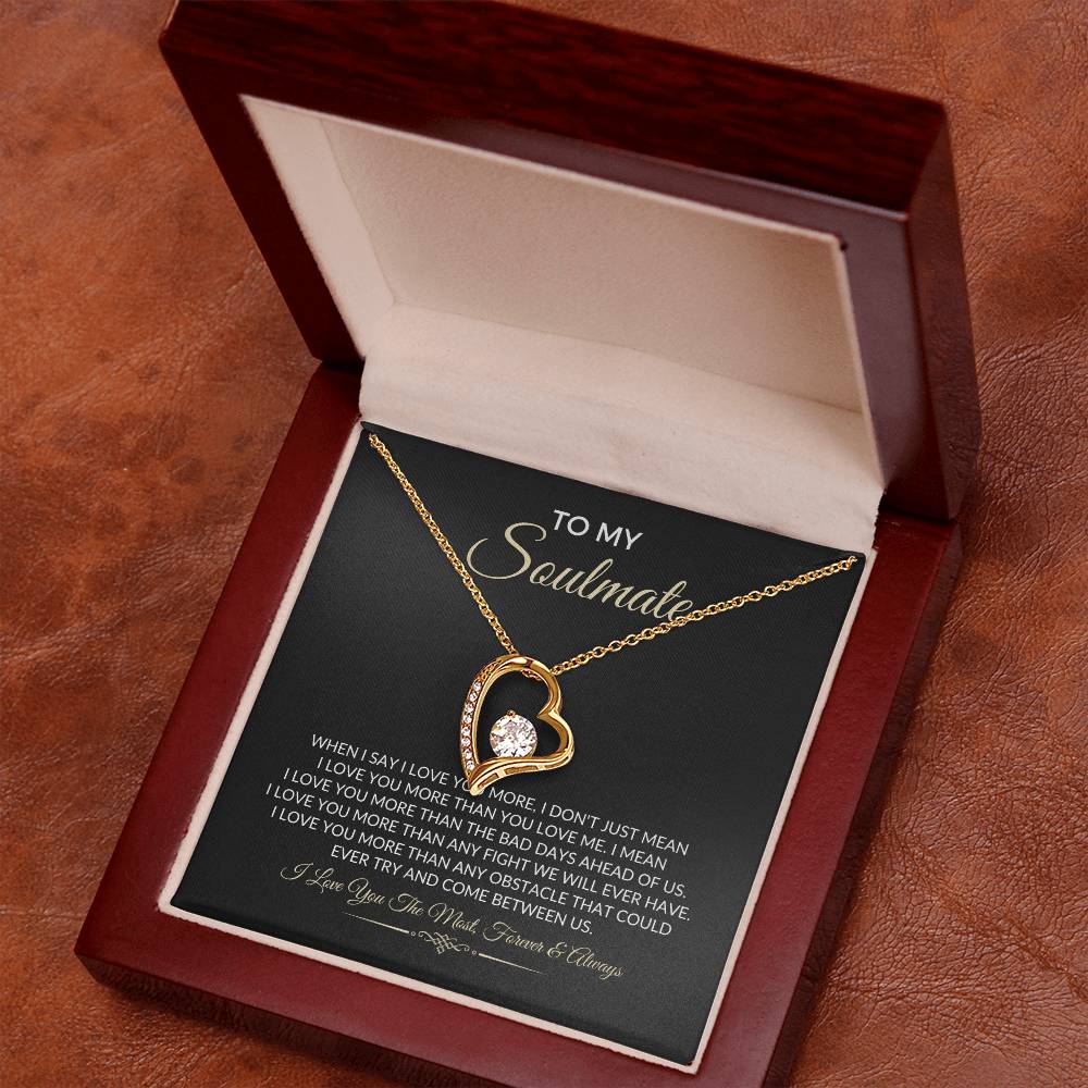 To My Soulmate - Forever Love Necklace