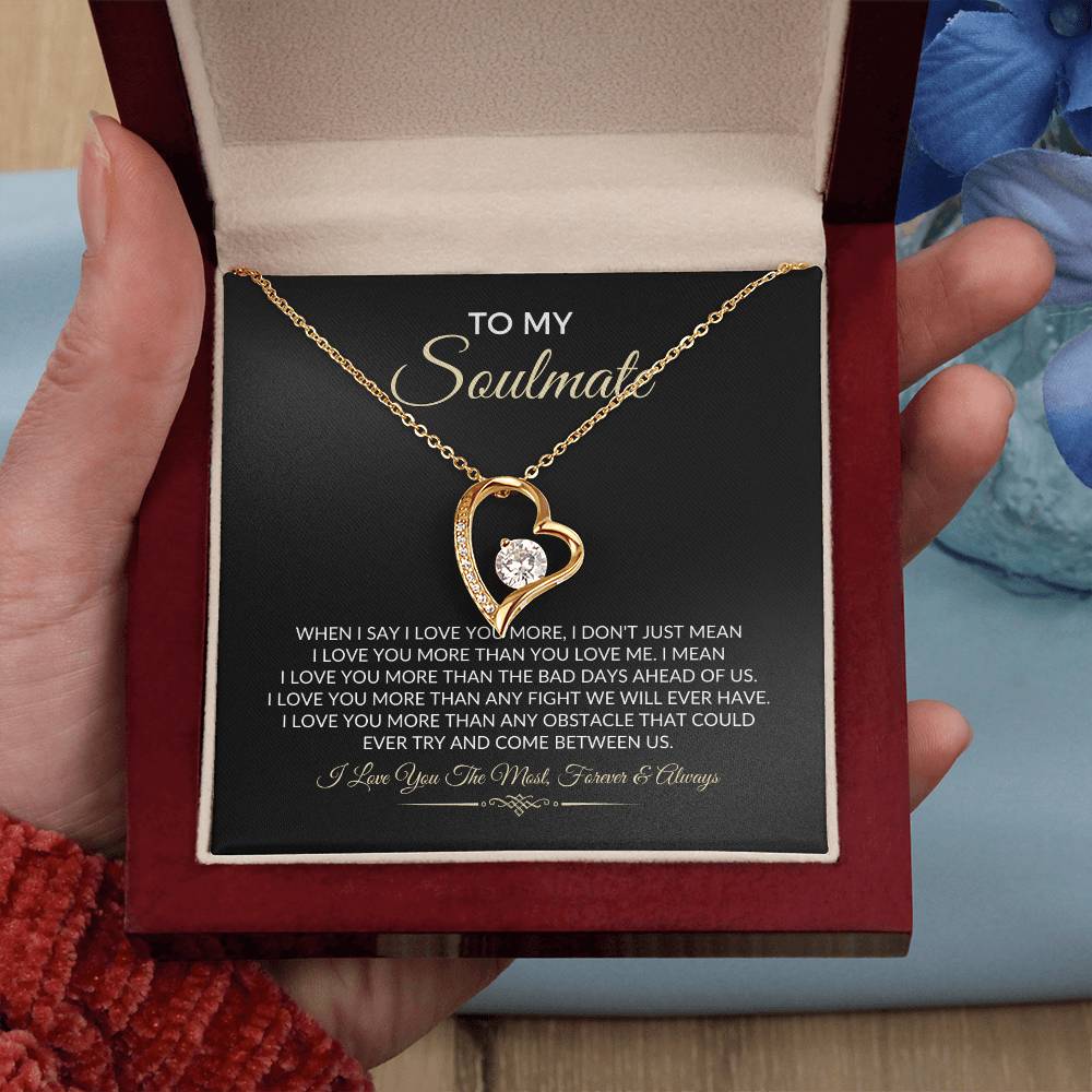 To My Soulmate - Forever Love Necklace