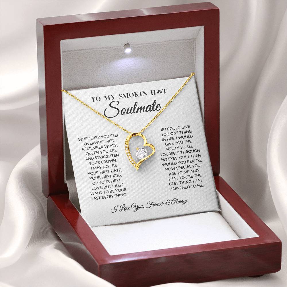 To My Smokin Hot Soulmate - Forever Love Necklace