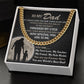 “To My Dad” Cuban Link Chain – A Gift That Says It All