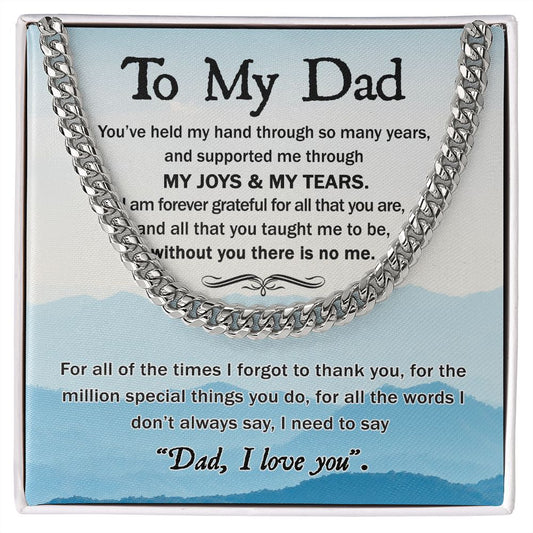 To My Dad - Cuban Link Chain