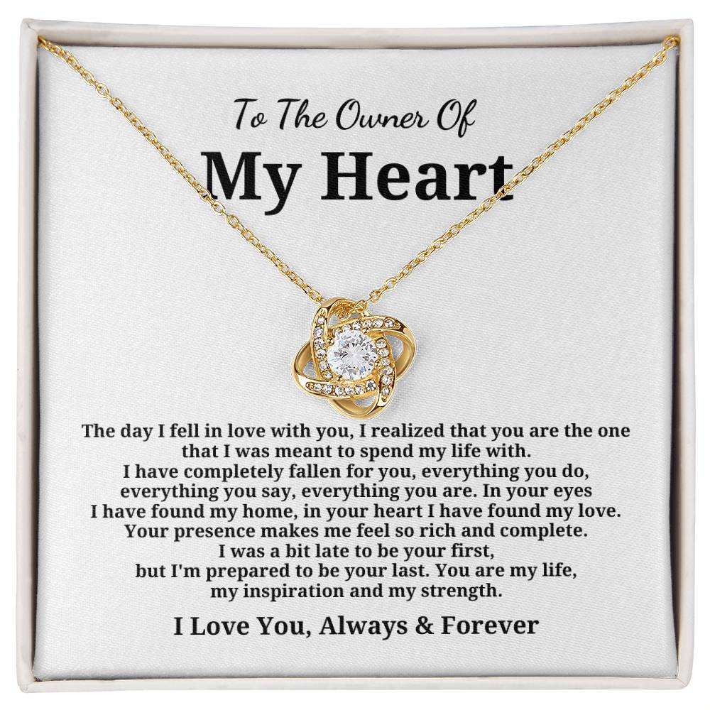 To The Owner Of My Heart - Love Knot Necklace