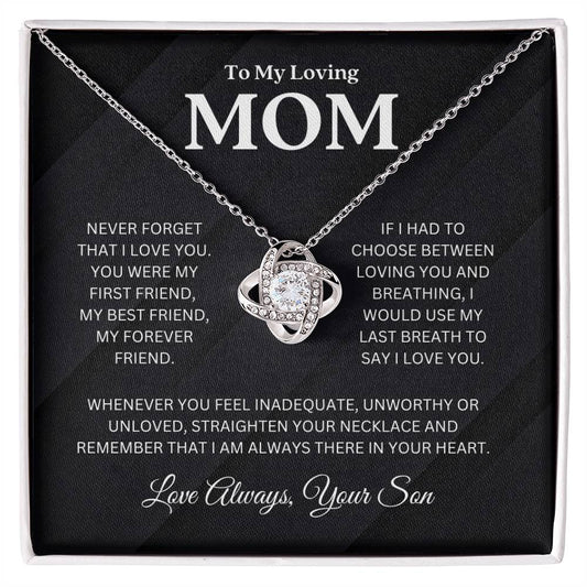 Gift For Mom From Son -''My Forever Friend'' Necklace