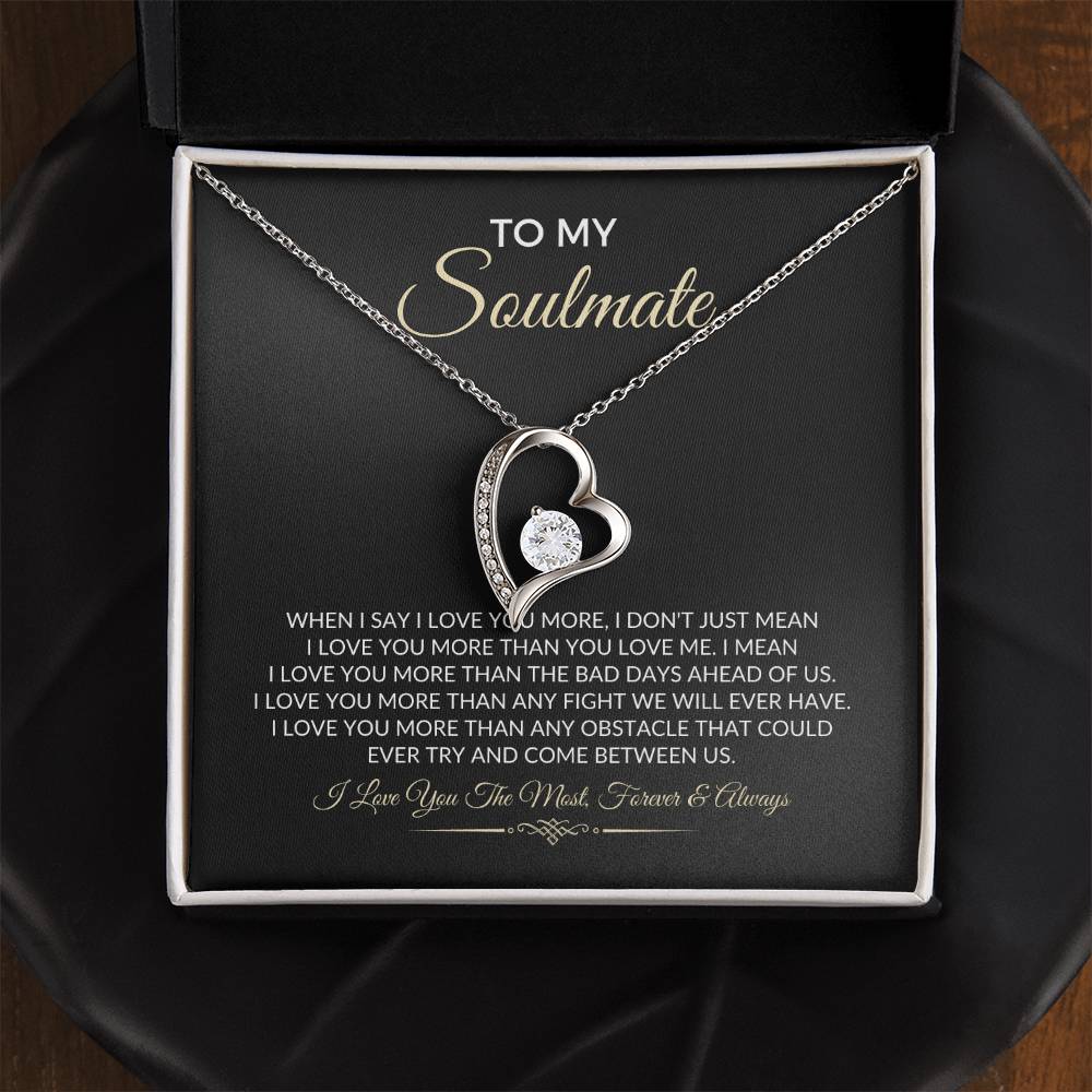 To My Soulmate - Forever Love Necklace