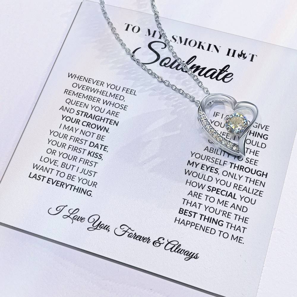 To My Smokin Hot Soulmate - Forever Love Necklace