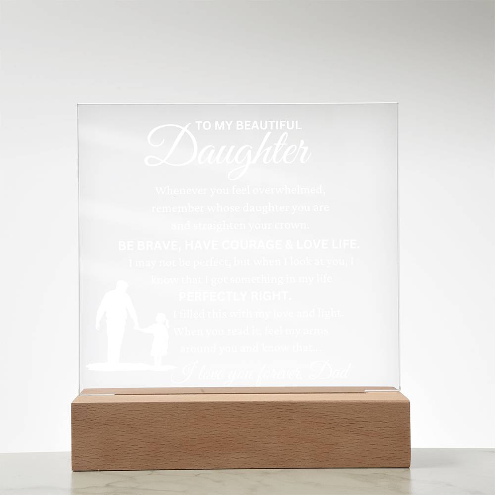 Daughter from Dad -" All My Love" -  Acrylic LED